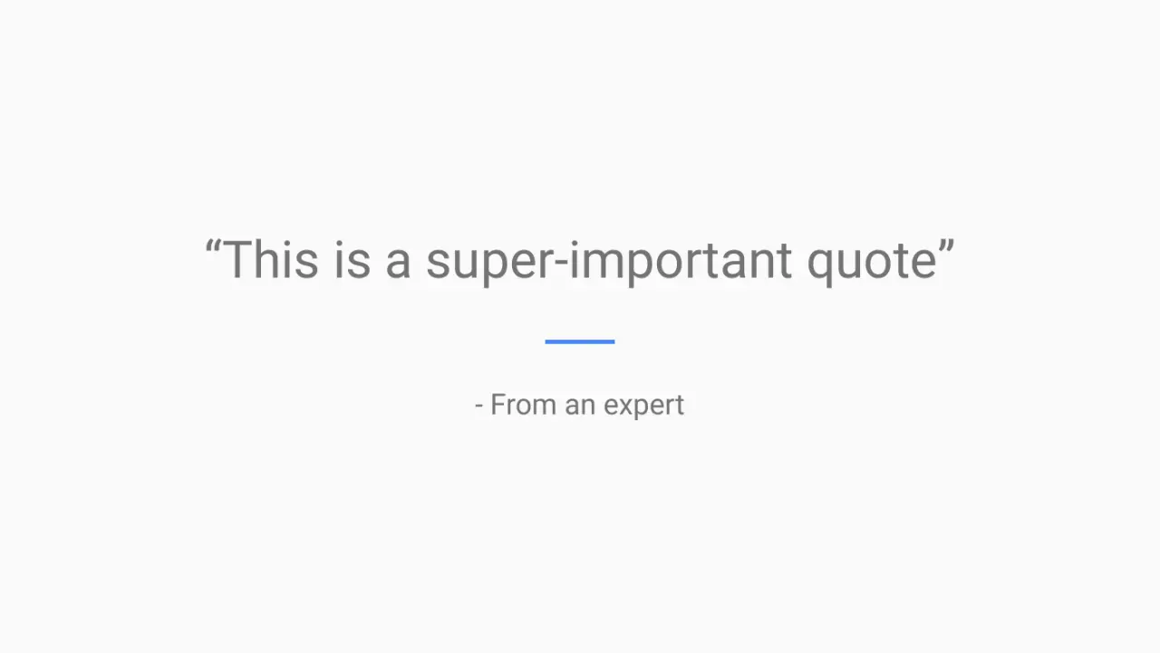 Слайд 11: “This is a super-important quote”