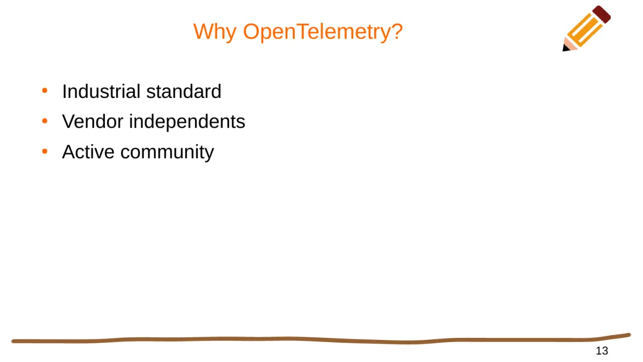 Слайд 13: Why OpenTelemetry?